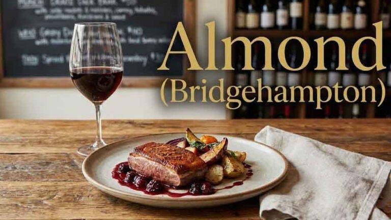 Almond Restaurant: One Ocean Road, Bridgehampton, NY 11932