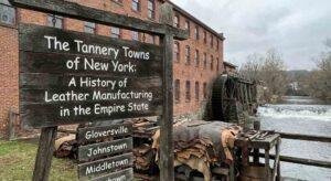 The Tannery Towns of New York: A History of Leather Manufacturing in the Empire State