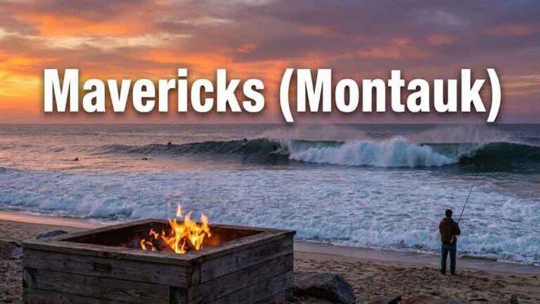 Mavericks Montauk — 51 South Edgemere Street, Montauk, NY 11954