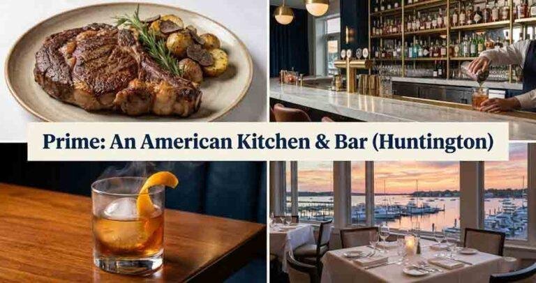 Prime: An American Kitchen & Bar — 117 North New York Avenue, Huntington, NY 11743