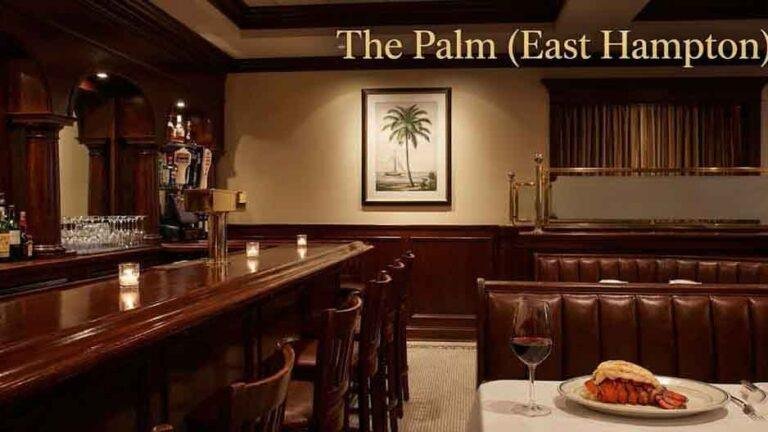 The Palm East Hampton — 94 Main Street, East Hampton, NY 11937
