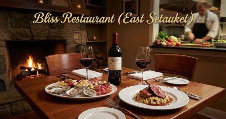 Bliss Restaurant | 766 Route 25A, East Setauket, NY 11733