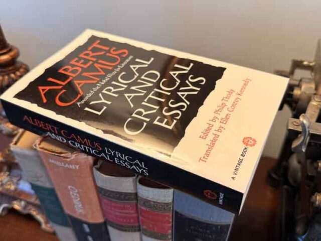 Lyrical and Critical Essays by Albert Camus: The Voice That Refused to Choose Between Beauty and Truth