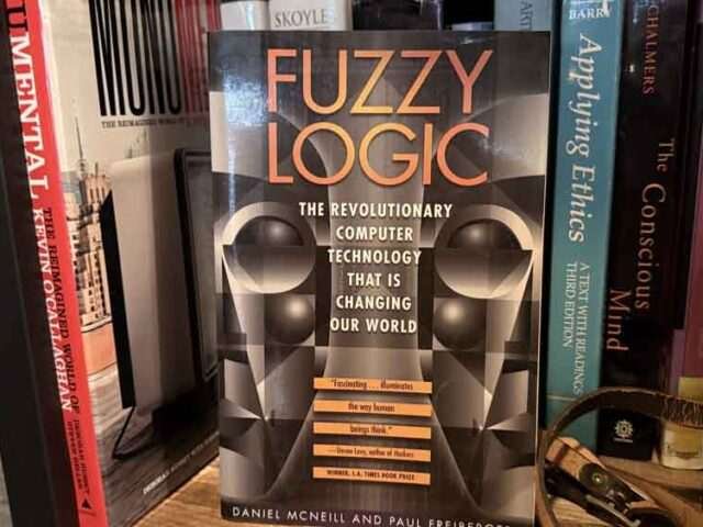 Fuzzy Logic by Daniel McNeill and Paul Freiberger: The Machine That Learned to Think in Shades of Gray