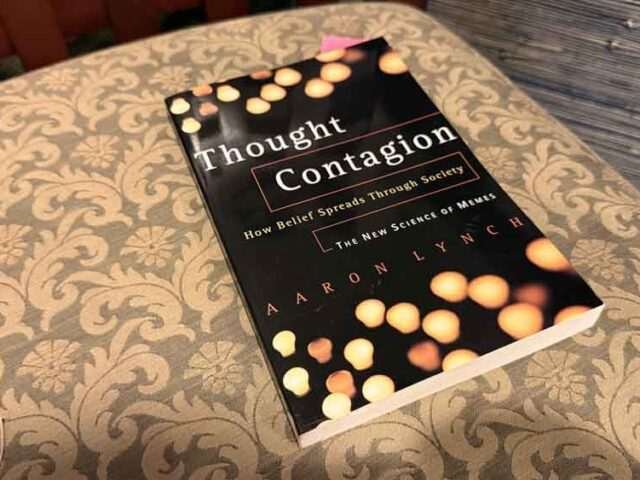 Thought Contagion by Aaron Lynch — The Missing Manual to The Selfish Gene