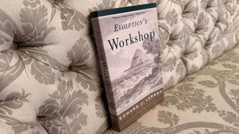 Evolution’s Workshop: God and Science on the Galápagos Islands by Edward J. Larson