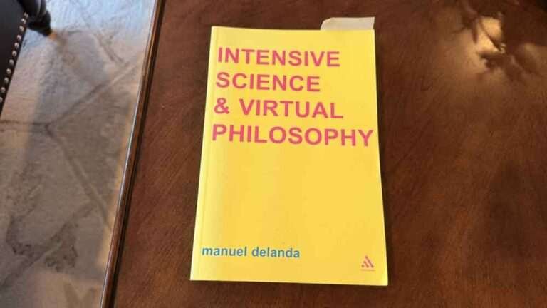 Intensive Science and Virtual Philosophy by Manuel DeLanda — What Plato Got Wrong and Why It Still Matters