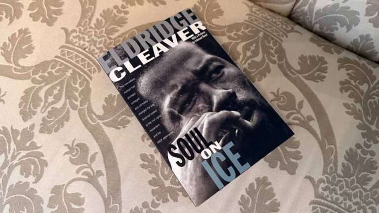 Soul on Ice by Eldridge Cleaver — Rage With a Philosophy Behind It