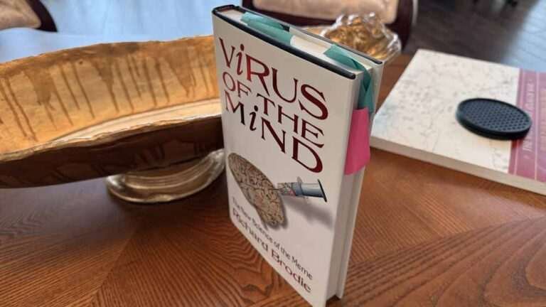 Virus of the Mind by Richard Brodie — When the Student Takes the Teacher’s Idea Further Than the Teacher Intended